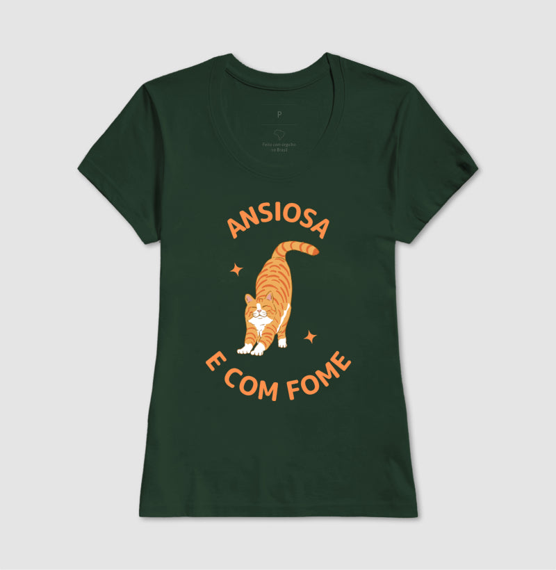 CAMISETA - Ansiosa e com fome